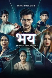  Bhay: The Gaurav Tiwari Mystery Poster