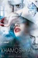 Khamoshiyan Poster