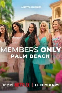 Members Only: Palm Beach Poster