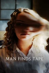  Man Finds Tape Poster