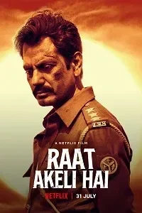 Raat Akeli Hai – (रात अकेली है) Poster