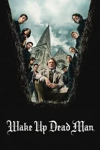 Â Wake Up Dead Man: A Knives Out Mystery Poster