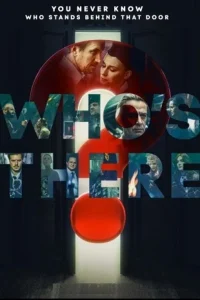  Who’s There? AKA Kto tam? Poster
