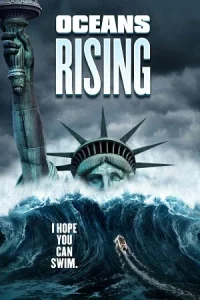 Oceans Rising Poster