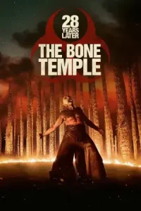 28 Years Later: The Bone Temple Poster