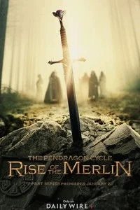 The Pendragon Cycle: Rise of the Merlin Poster