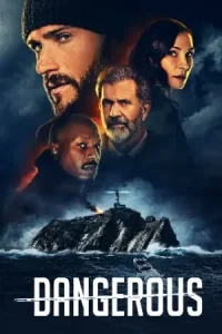  Dangerous Poster