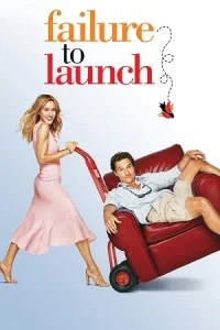  Failure to Launch Poster