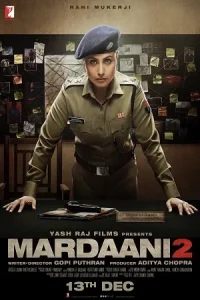 Mardaani 2 Poster