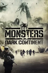 Ā Monsters: Dark Continent Poster