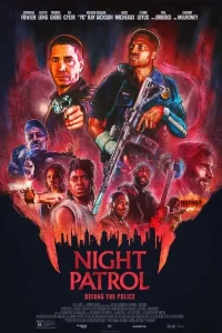Night Patrol Poster