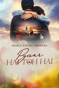 Pyaar Hai Toh Hai Poster