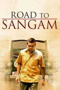  Road to Sangam Poster