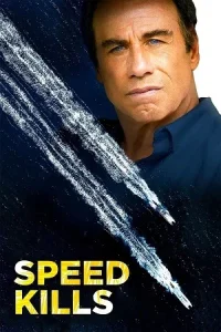 Ā Speed Kills Poster