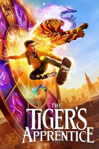 The Tiger’s Apprentice Poster