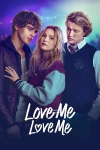 Love Me, Love Me Poster