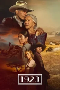 1923: A Yellowstone Origin Story Poster