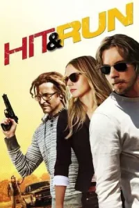  Hit And Run Poster