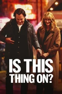 Ā Is This Thing On? Poster