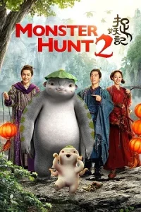 Ā Monster Hunt 2 Poster