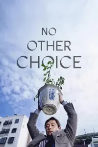 No other Choice Poster
