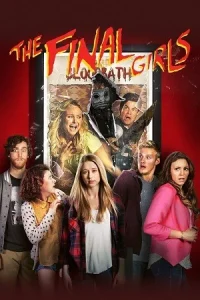 Ā The Final Girls Poster