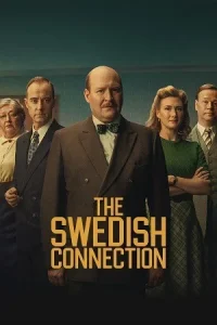 Ā The Swedish Connection Poster