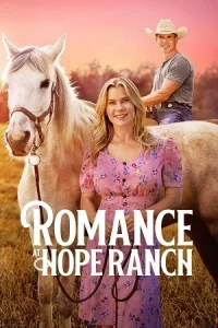 Ā Romance at Hope Ranch Poster
