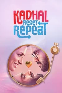 Kadhal Reset Repeat Poster