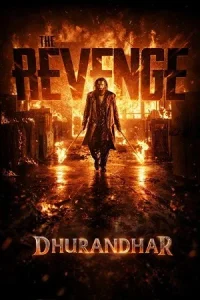 Dhurandhar: The Revenge (Raw & Undekha) Poster
