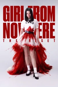 Girl from Nowhere: The Reset Poster