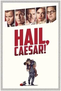 Ā Hail, Caesar! Poster