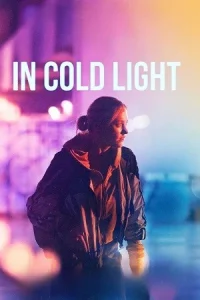 Ā In Cold Light Poster