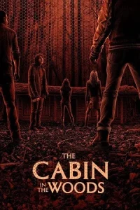 Ā The Cabin in the Woods Poster