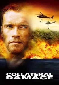 Ā Collateral Damage Poster