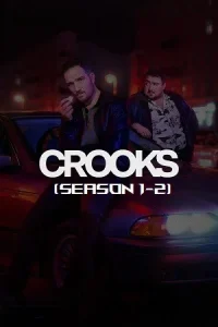 Crooks Poster