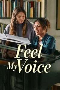 Ā Feel My Voice Poster
