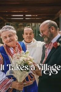 Ā It Takes a Village Poster