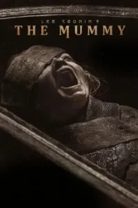 Lee Cronin’s The Mummy Poster