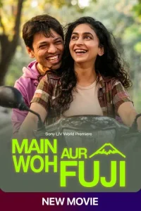 Main Woh Aur Fuji Poster
