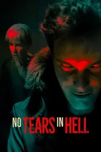 No Tears in Hell Poster