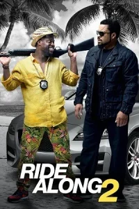 Ā Ride Along 2 Poster