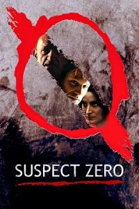 Suspect Zero Poster