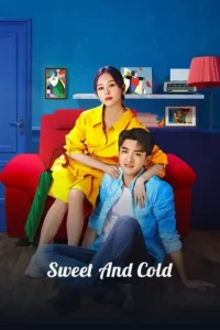 Sweet and Cold Poster