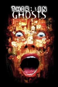 Ā Thir13en Ghosts Poster