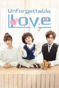 Unforgettable Love Poster