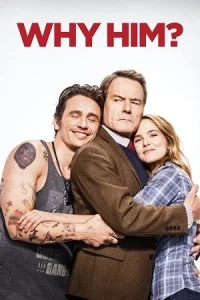  Why Him? Poster