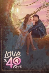 Love in 40days Poster