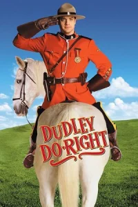 Dudley Do-Right Poster
