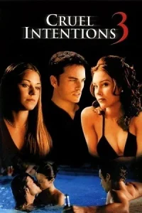 Â Cruel Intentions 3 Poster